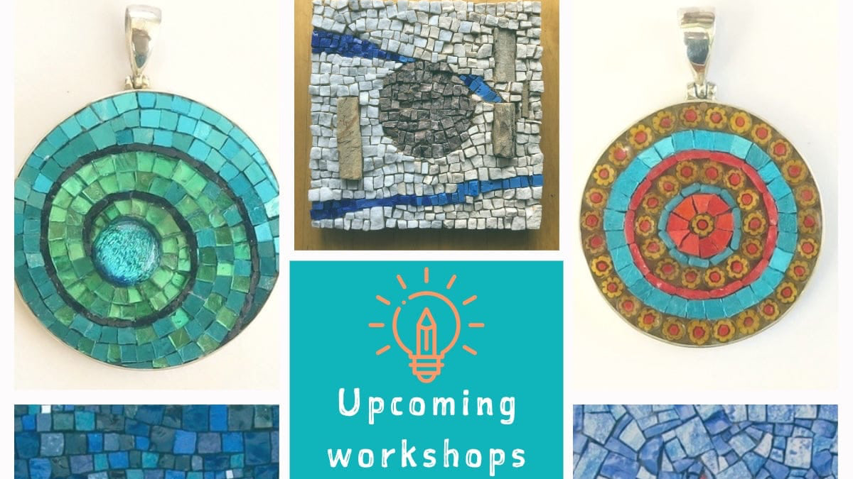 Collage of mosaic artworks with 'Upcoming workshops' text overlay.